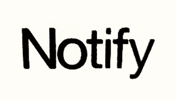 Notify